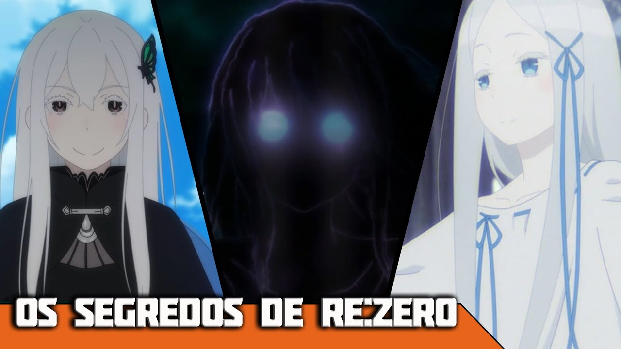 MISTÉRIOS E TEORIAS DE RE:ZERO (QUAIS OS 3 GRANDES MISTÉRIOS?)