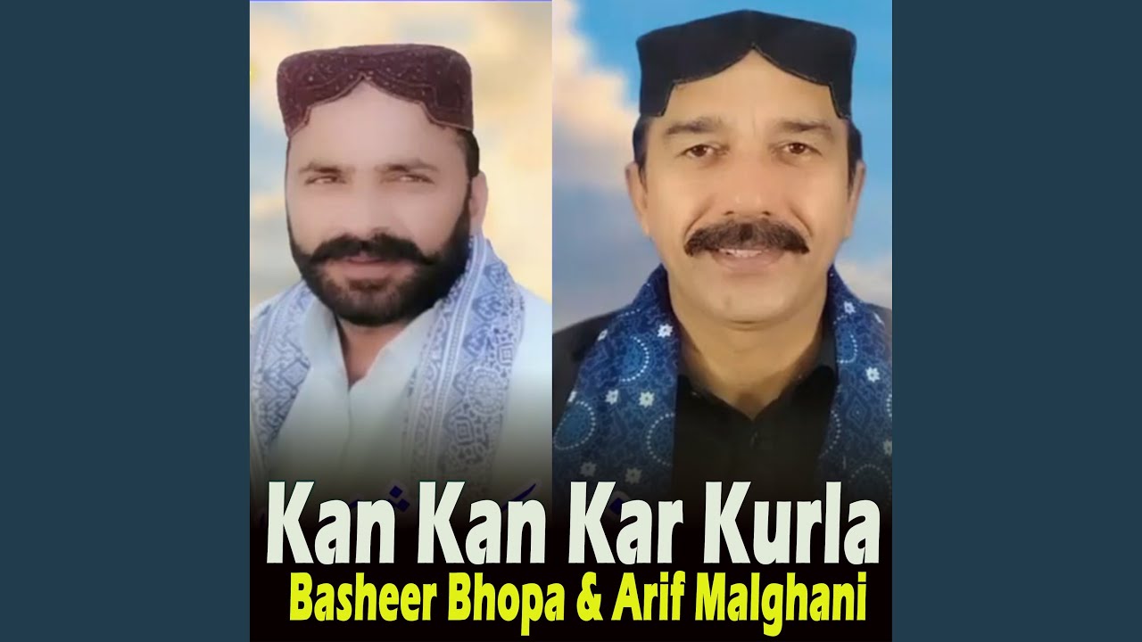 Kan Kan Kar Kurla (feat. Arif Malghani)