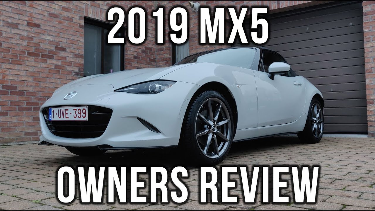 2019 Mazda MX-5 an owners review - Miata In Action - Episode 13