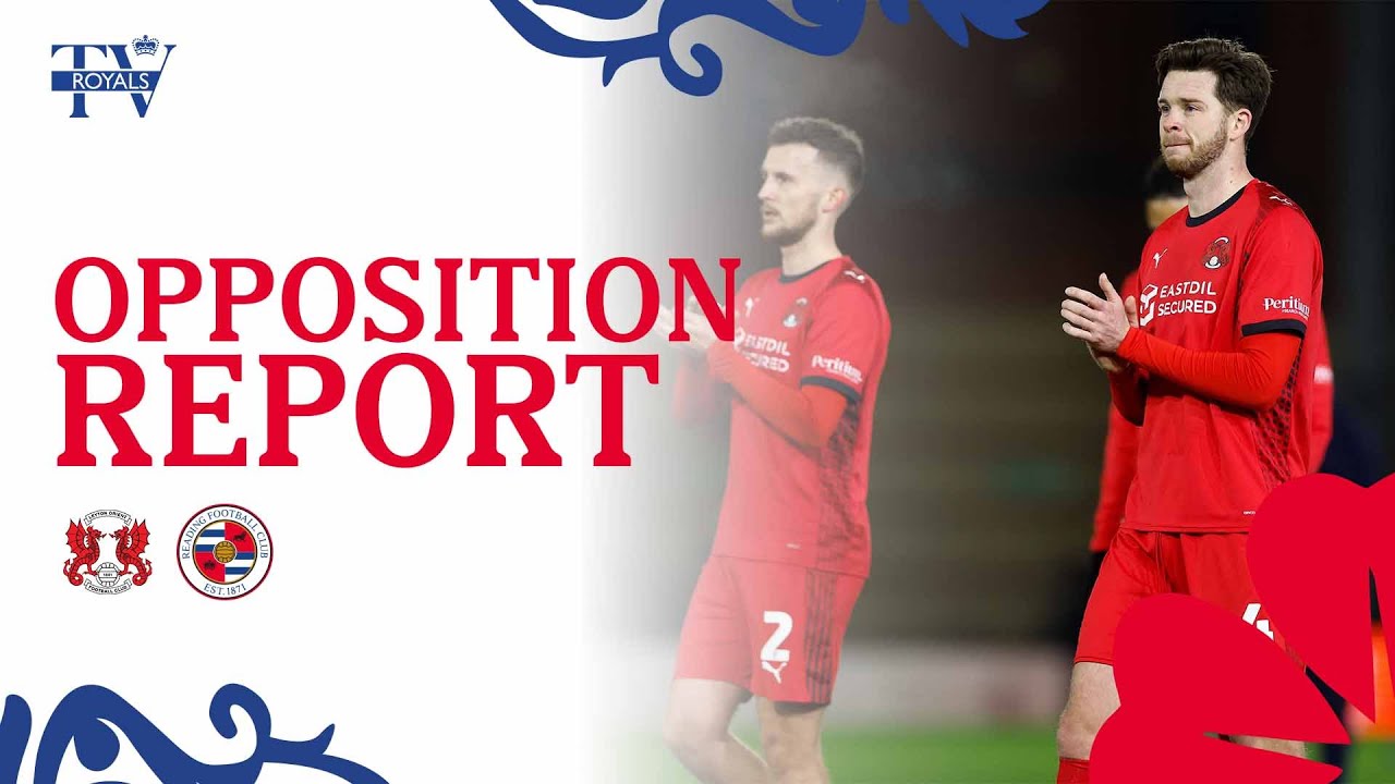 The Opposition Report - Leyton Orient (A)