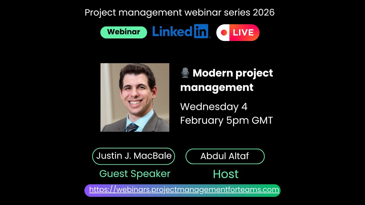 Modern project management, webinar with Justin J. MacBale