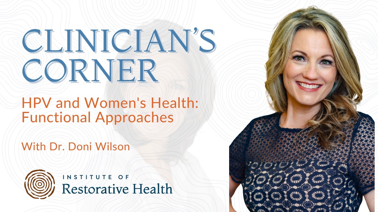#88: Dr. Doni Wilson - HPV and Women: Functional Approaches to Prevention, Healing, and Empowerment