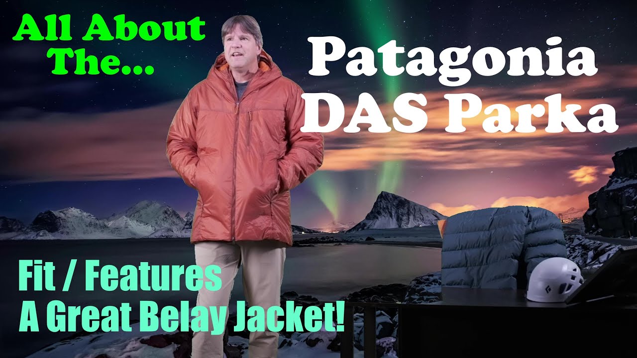 The Patagonia DAS Parka