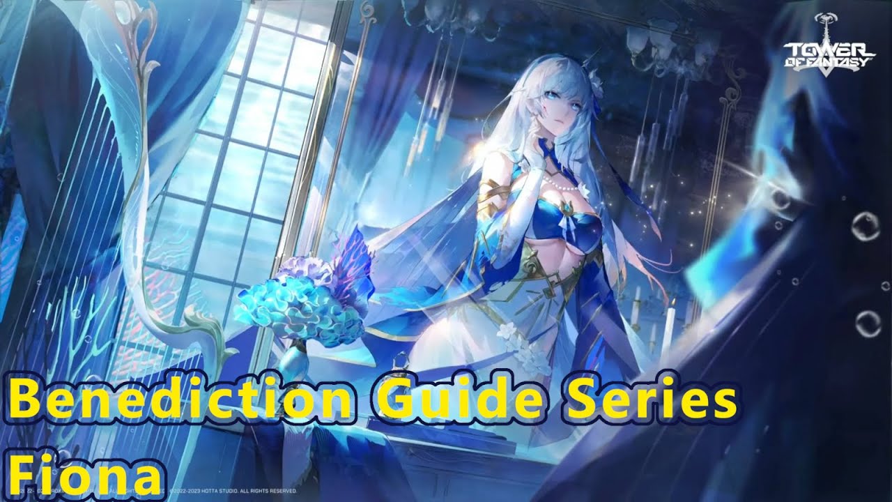 Fiona S&G Benediction Guide for ToFNoob.