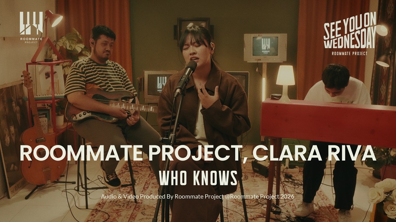 See You On Wednesday | Clara Riva, Roommate Project - Who Knows (Cover) - Live Session