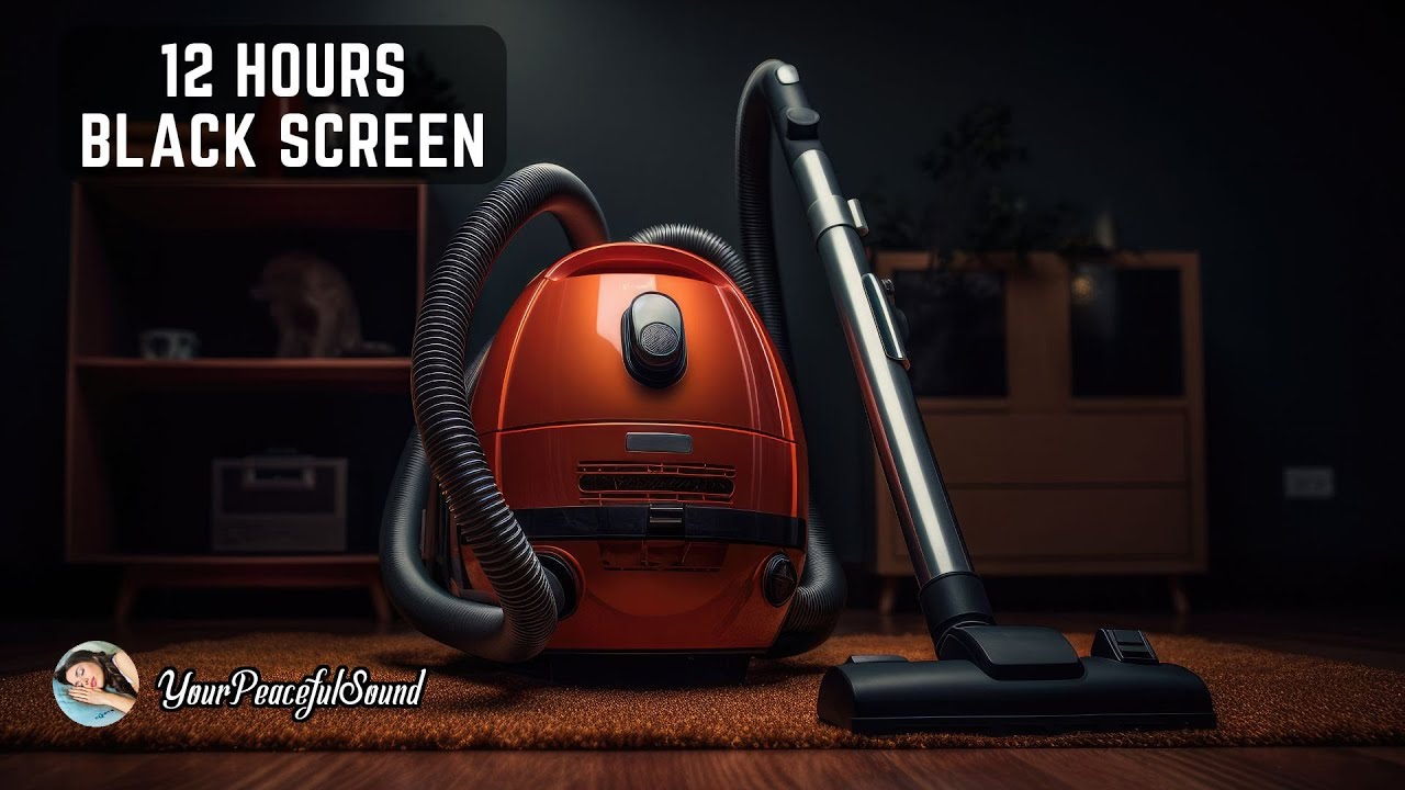 Vacuum Cleaner Sound - 12 Hours Black Screen | White Noise Sounds - Relax, Study, Sleep - Nostalgy