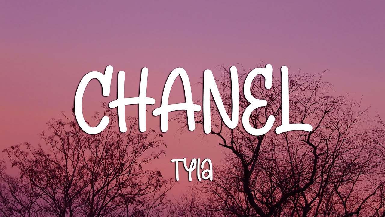 Tyla - CHANEL (Lyrics)