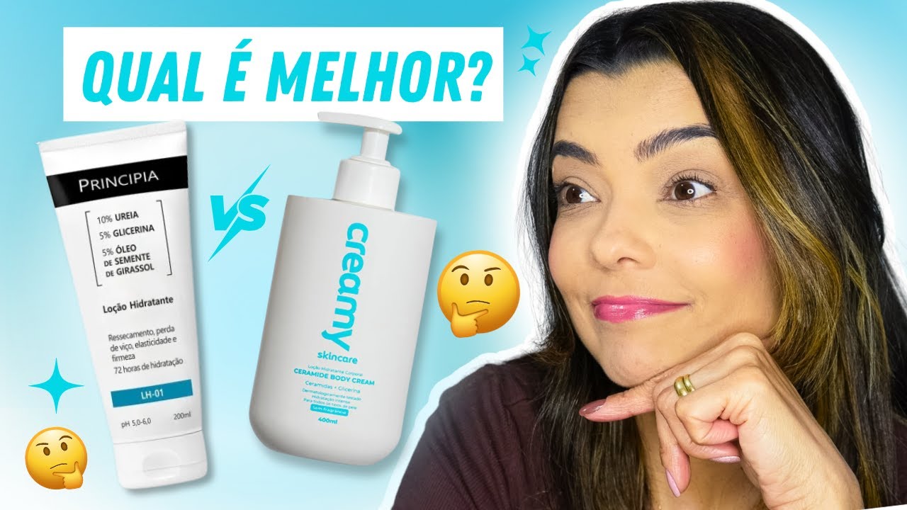 CREAMY CERAMIDE BODY CREAM x LOÇÃO HIDRATANTE PRINCIPIA LH01 - QUAL HIDRATA MAIS?