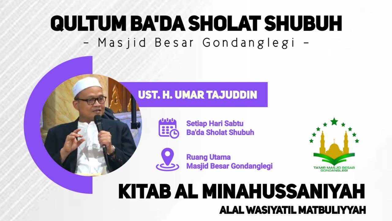 LIVE Qultum Hari Sabtu Ba'da Shalat Shubuh Oleh Ustadz H Umar Tajudin