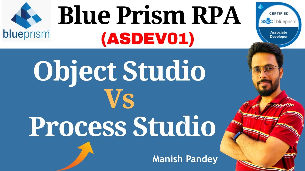 31. Process Studio vs Object Studio in Blue Prism | Key Differences Explained (ASDEV01)