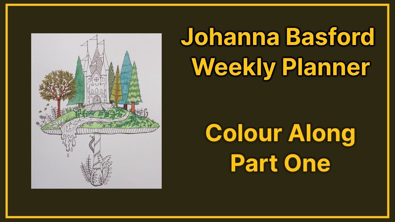 Johanna Basford 2024 Weekly Planner Mushroom Castle (Part 1)