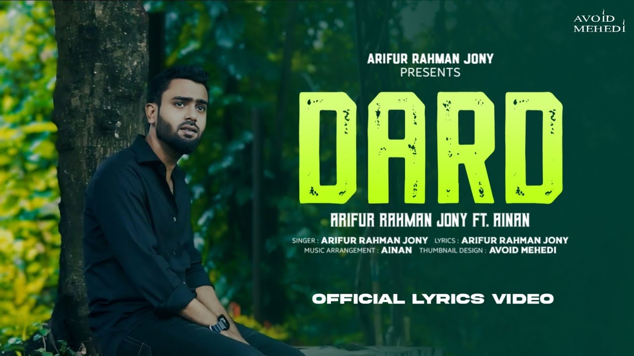 DARD -Arifur Rahman Jony | Ainan | Lyrics