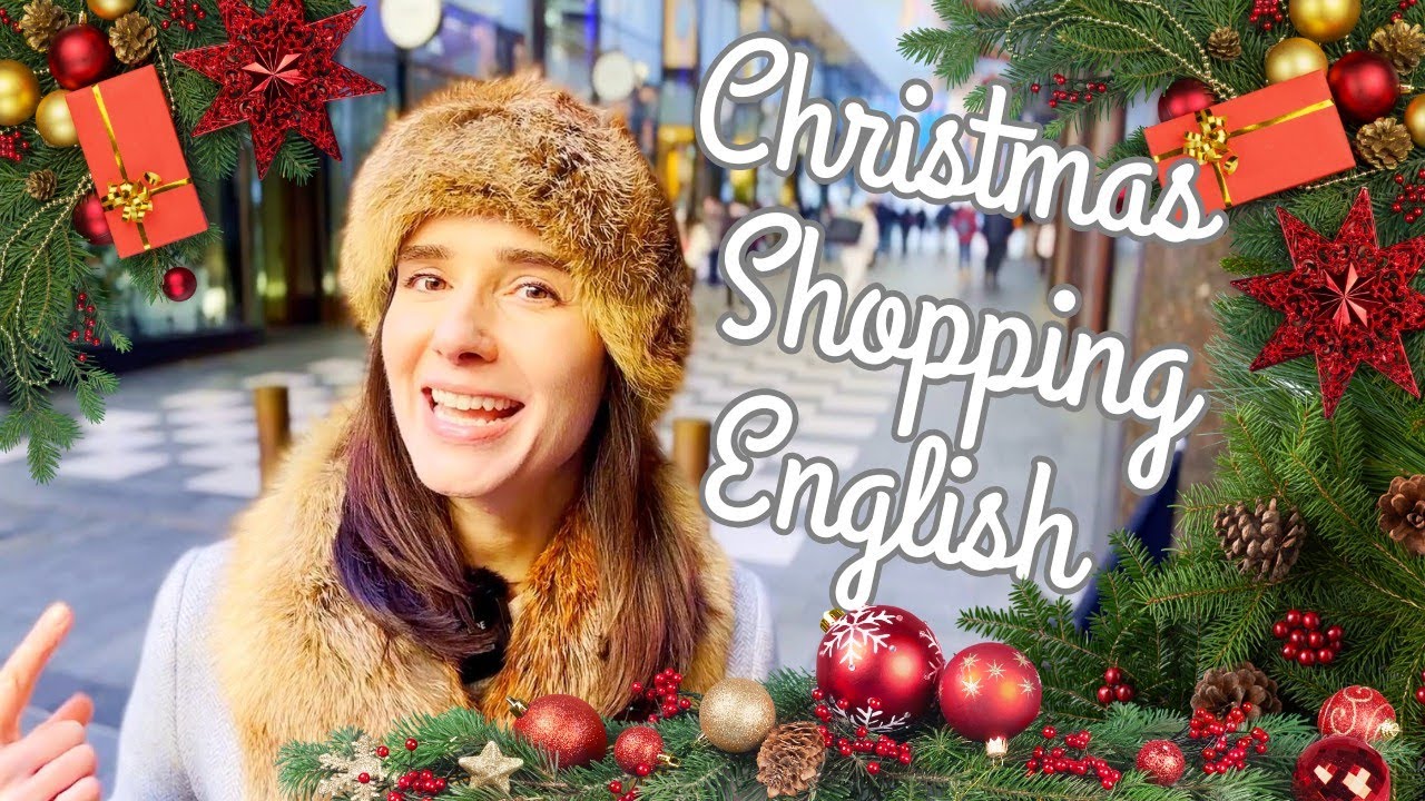 Christmas Shopping English 🎄 Real Phrases Used in the UK