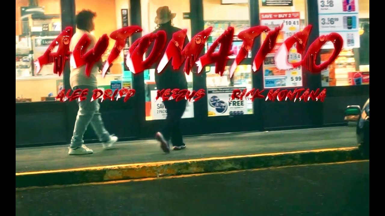 AUTOMATICO X ALEE DRIPP X YEZZUS X RICK MONTANA (OFFICIAL VIDEO)