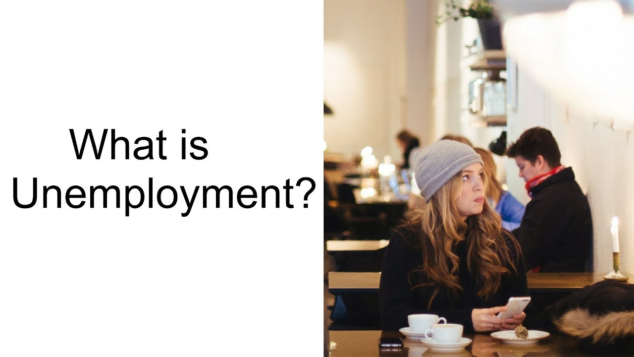 What is Unemployment?