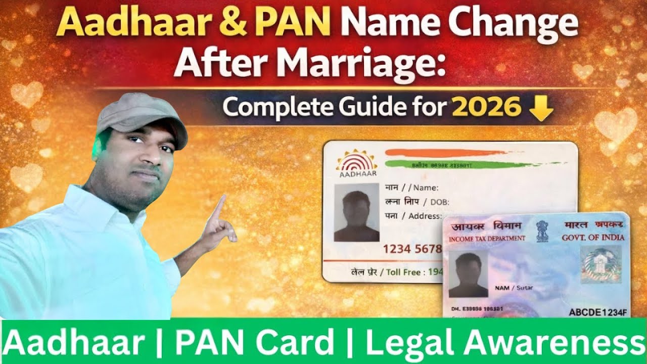 Marriage ke baad Aadhaar & PAN Name Change | Complete Process 2026 | Step-by-Step Guide
