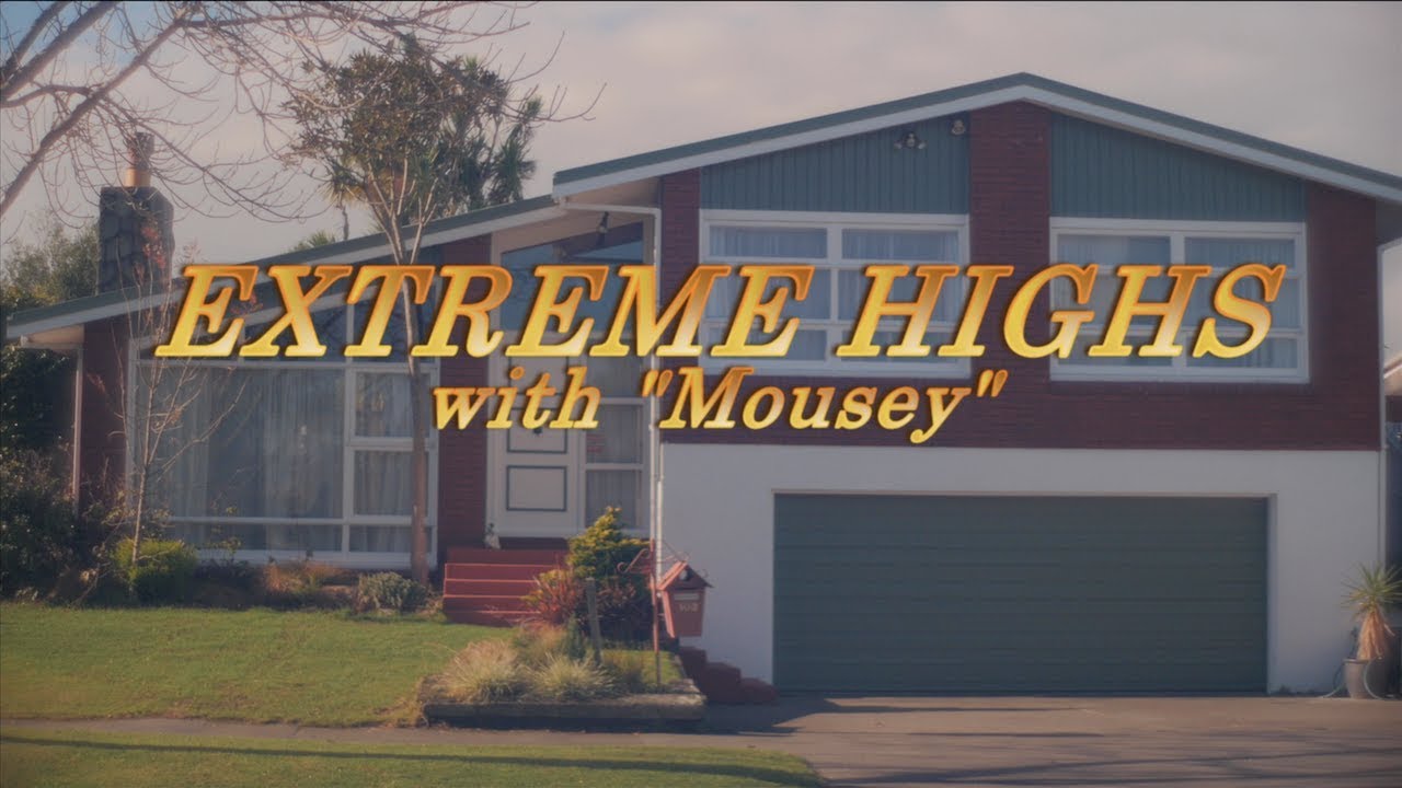 Mousey - Extreme Highs (Official Video)