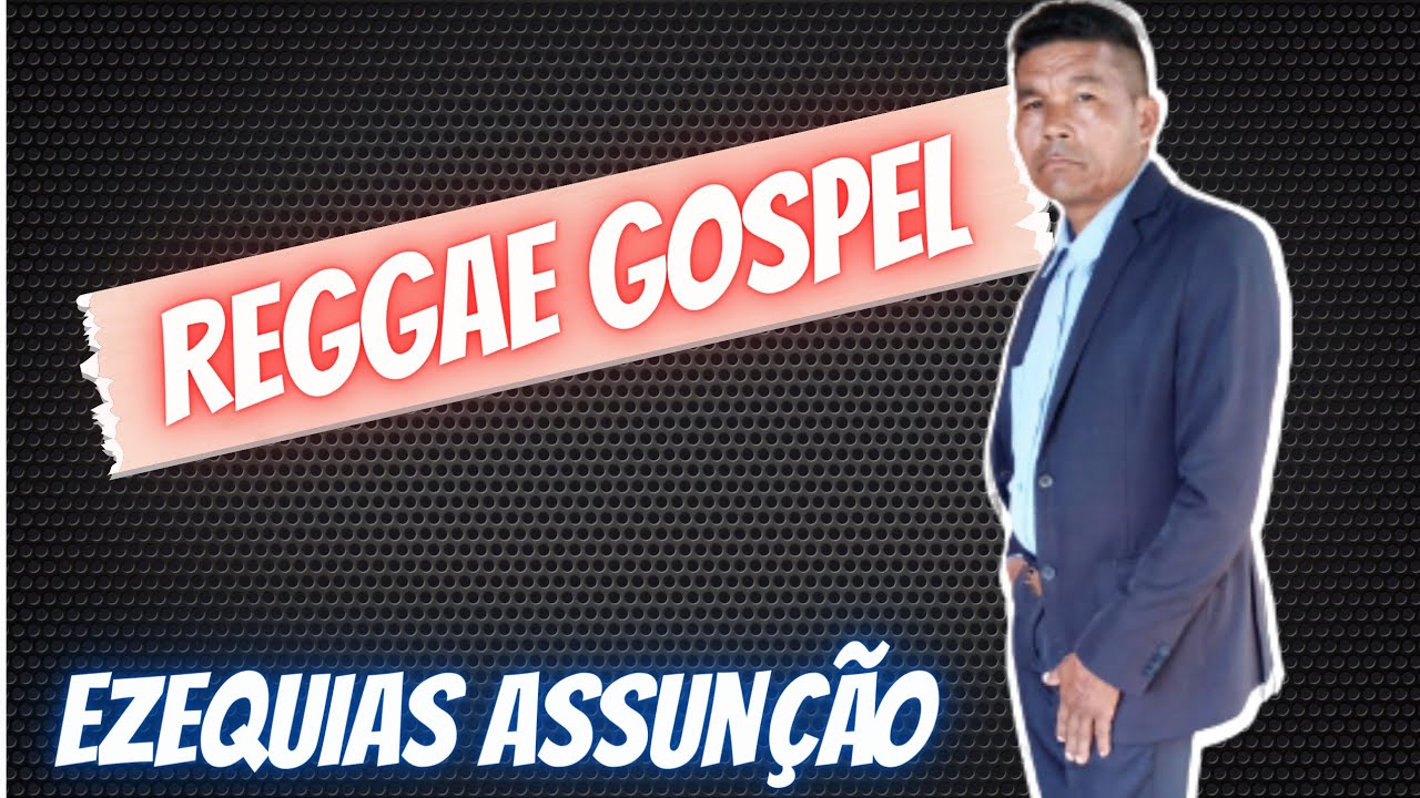 Reggae gospel - Ezequias Assunção @kingdommusic-u4r