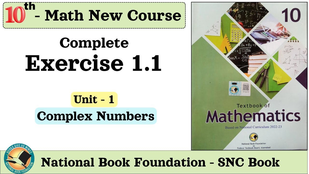 Class 10 Math Exercise 1.1 Unit 1 Complex Numbers NBF New BOOK for Federal Board