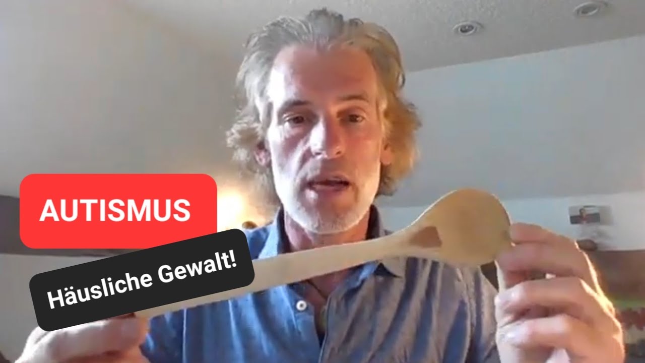 Als Autist habe ich in meiner Kindheit häusliche Gewalt ertragen!Holzlöffelerziehung  meiner Mutter!
