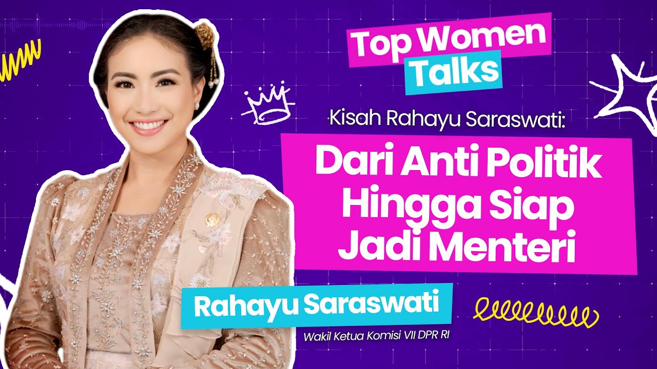 Dari Anti Politik Hingga Siap Jadi Menteri ft Rahayu Saraswati