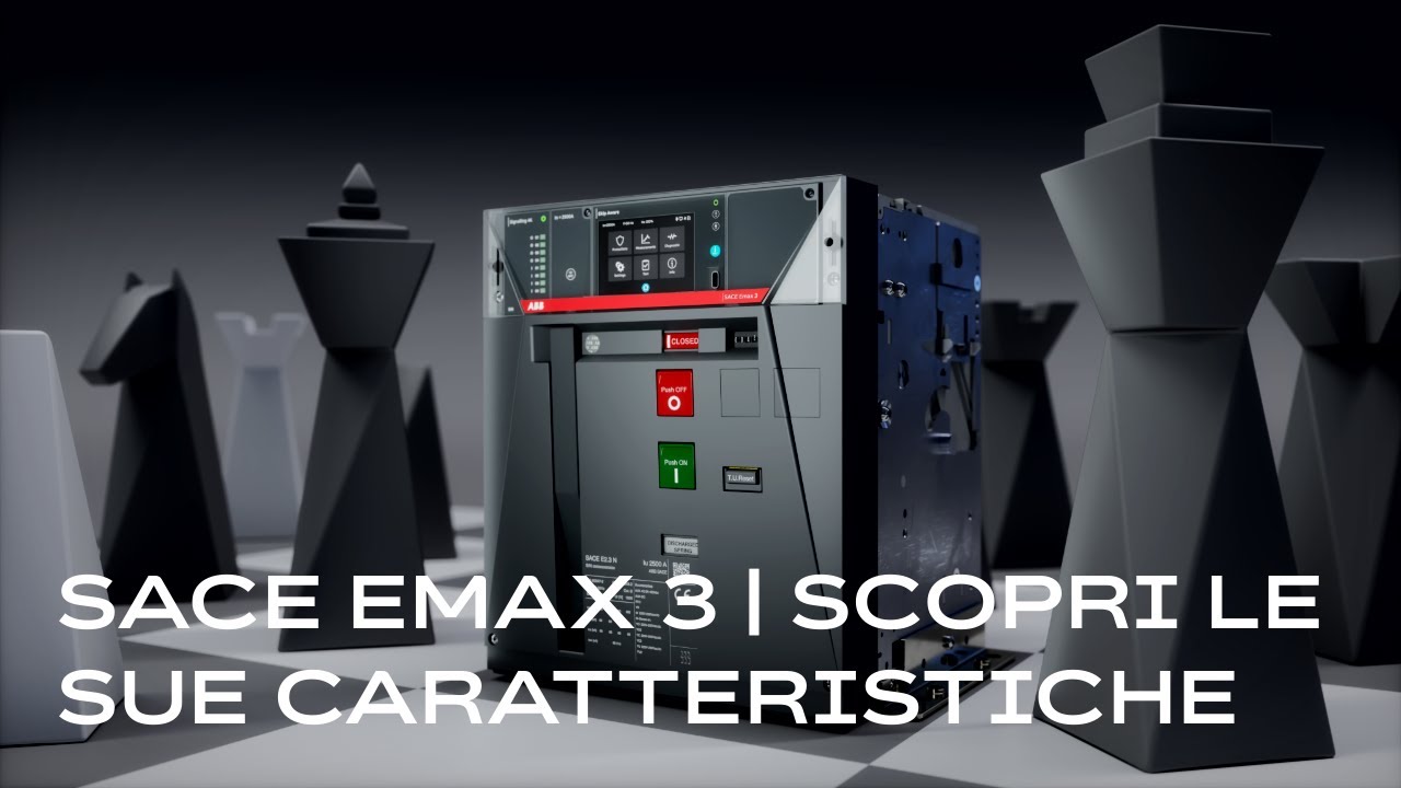 SACE Emax 3: il nuovo interruttore aperto ABB per la protezione e gestione intelligente dell’energia