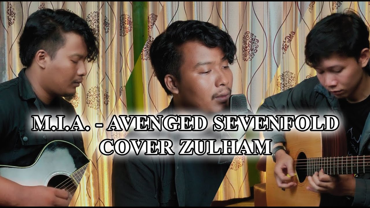M.I.A. - Avenged Sevenfold Cover Zulham x @TianArdian