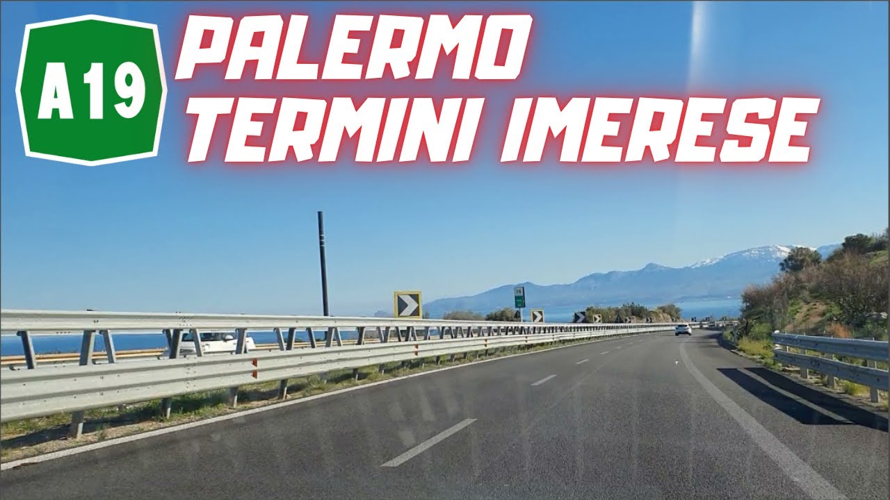 Autostrada A19 Palermo-Catania: da PALERMO a TERMINI IMERESE