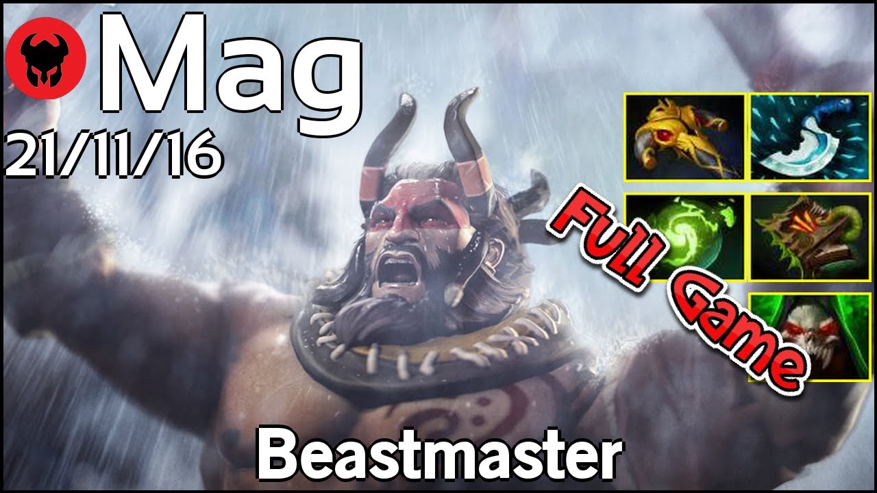 Mag plays Beastmaster!!! Dota 2 Full Game 7.20