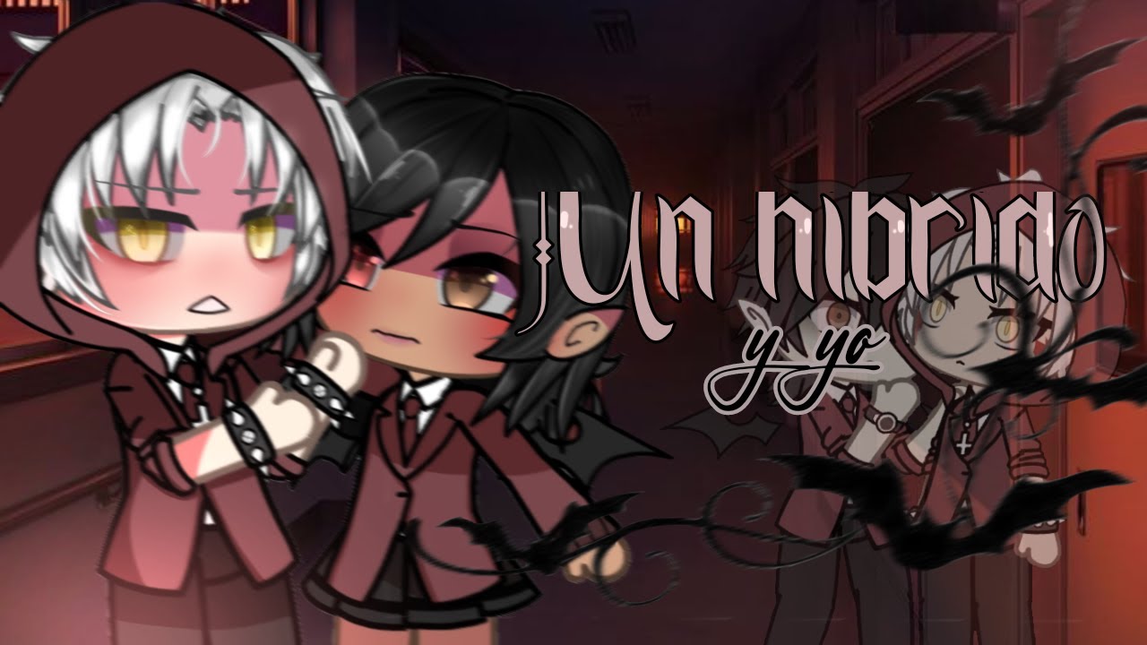 Un híbrido y yo 🦇// 1/?? (LEER DESCRIPCIÓN)