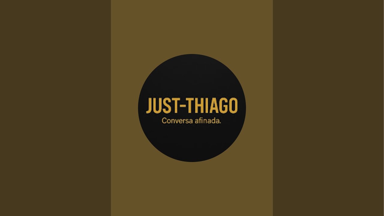 Just-Thiago  está ao vivo!