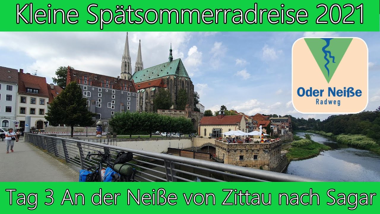 Meine kleine Spätsommerradreise 2021 | September | Tag 3 Von Zittau nach Sagar an der Neiße