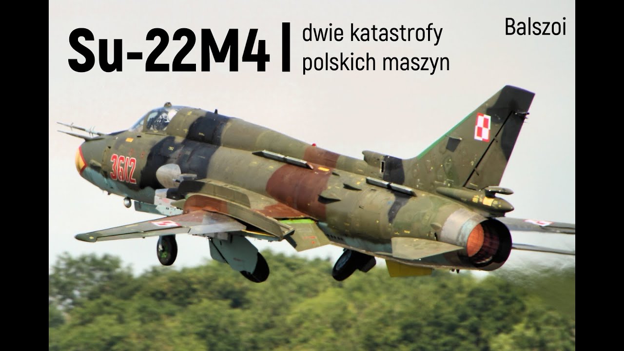 Su-22M4 | dwie katastrofy polskich maszyn