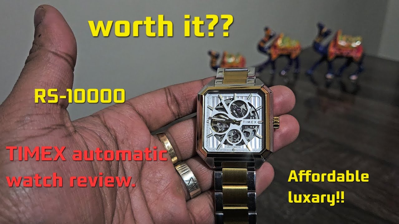 - TIMEX automatic watch review. Affordable luxury.