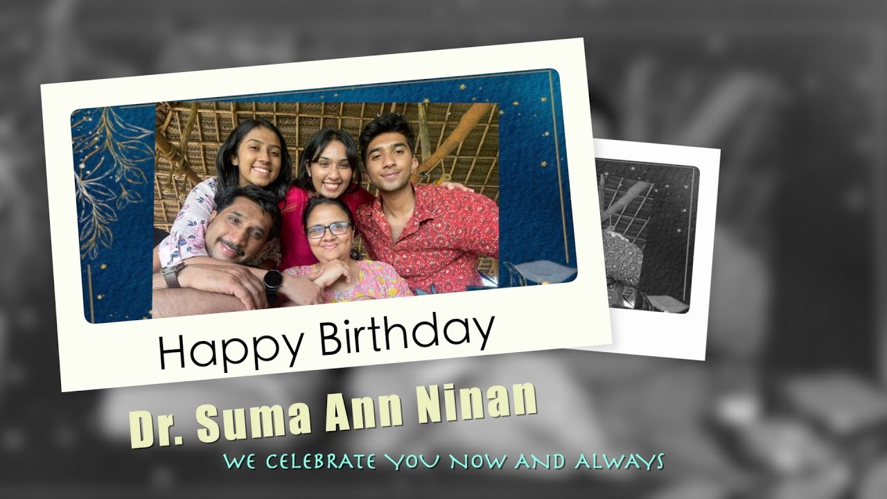 Celebrating Our Woman of God - Happy Birthday Dr. Suma Ann Ninan