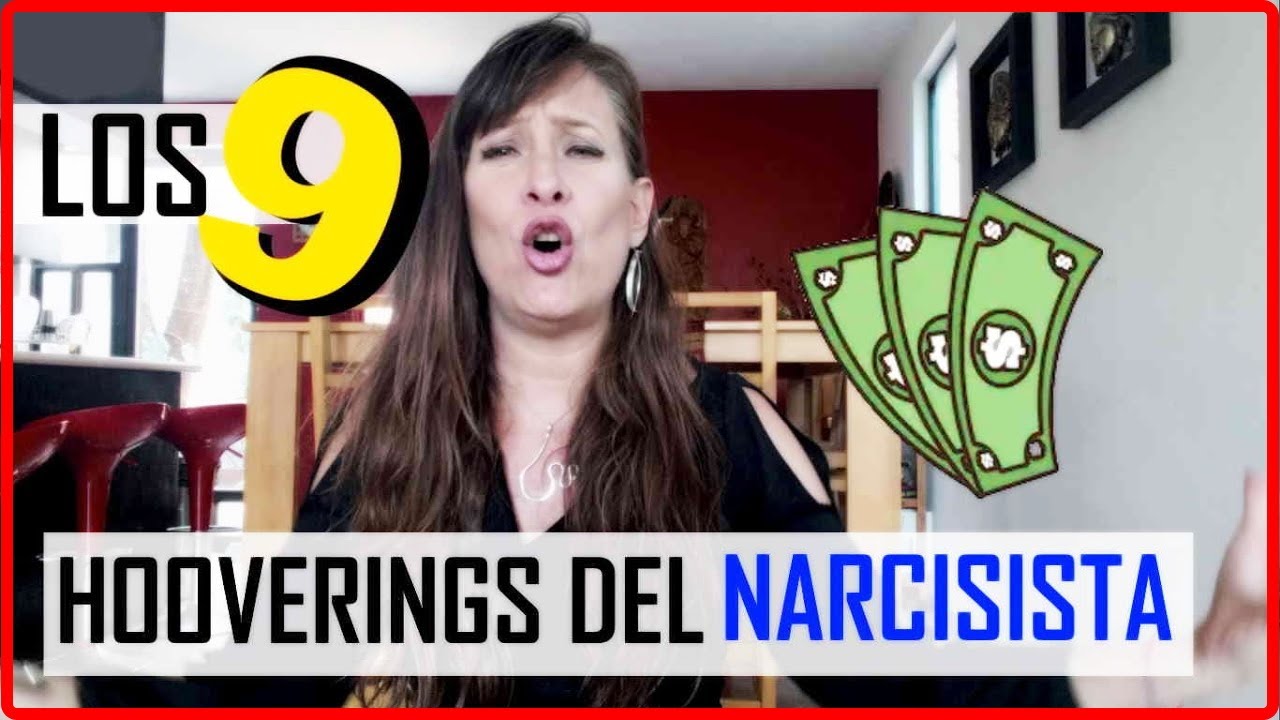 🚩🚩Así te recupera el narcisista. El Hoovering🚩🚩