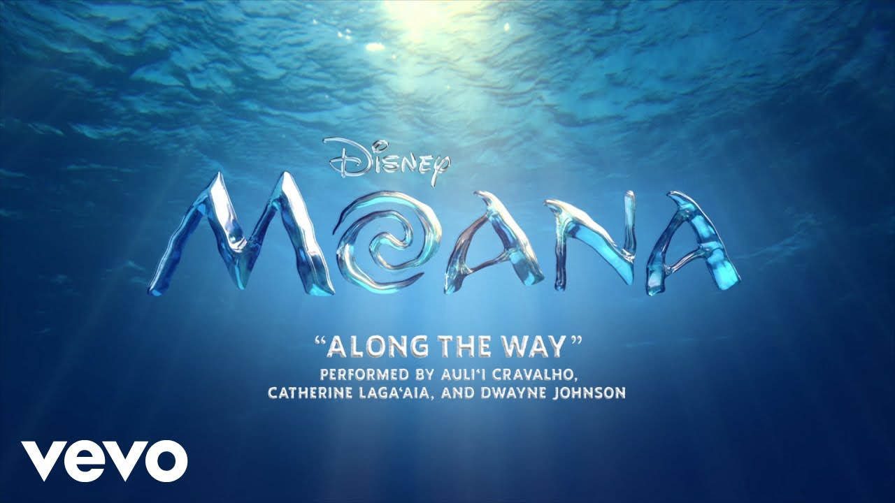 Moana - Cast - Along The Way (From 
