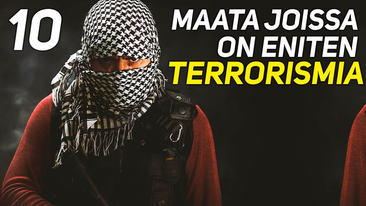 10 MAATA JOISSA TERRORISMIA ESIINTYY ENITEN