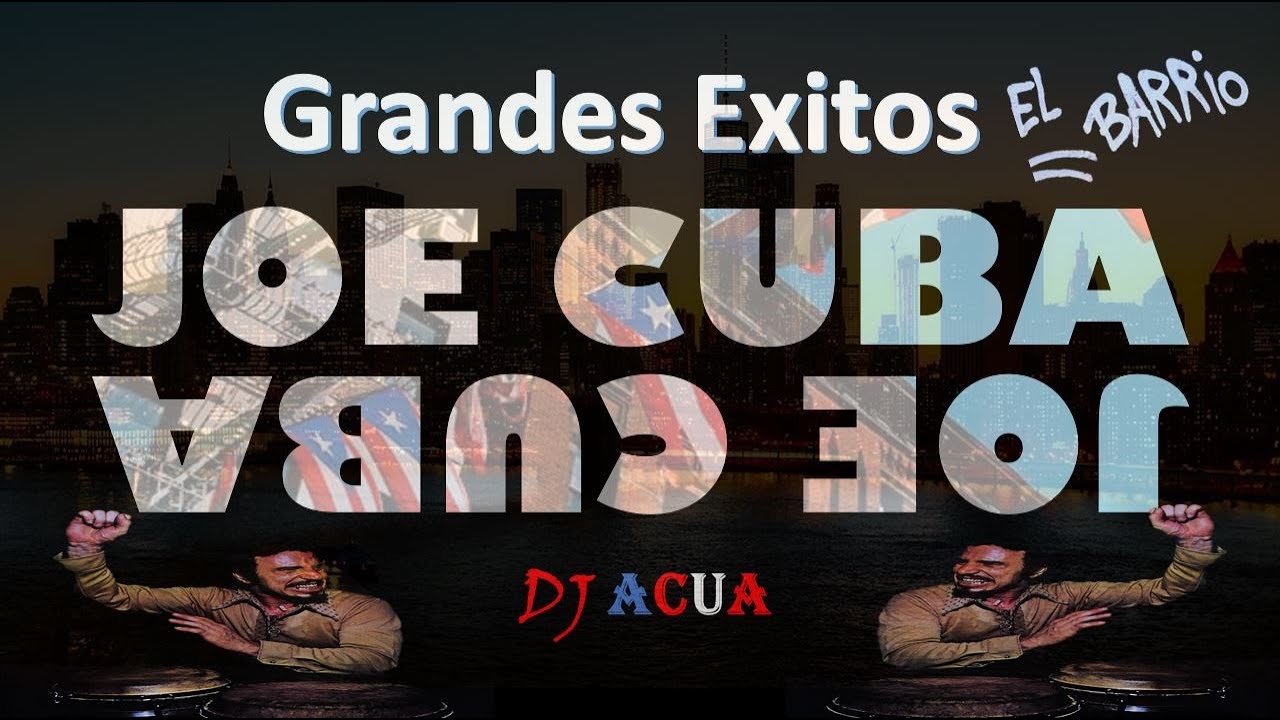 Joe Cuba | Sextet | Sextette | Salsa Mix | NYC Salsa | Lo Mejor de | Grandes Exitos | Vol 1 | DJACUA