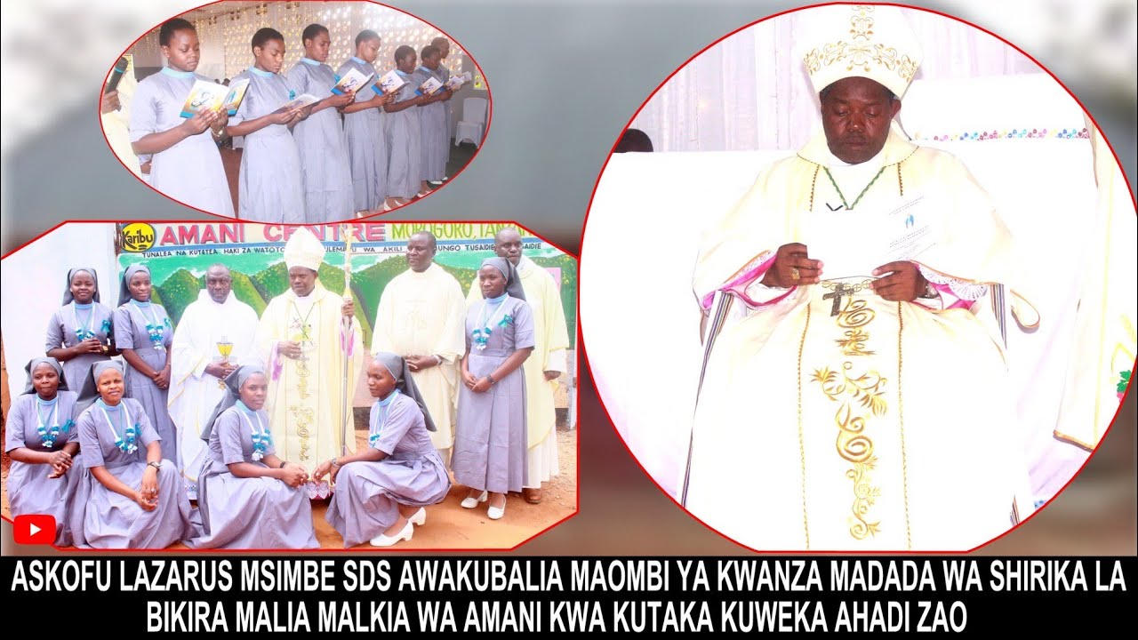MISA TAKATIFU YA KUWEKA AHADI ZA KWANZA MASISTA WA SHIRIKA LA BIKIRA MARIA MALKIA WA AMANI MOROGORO.