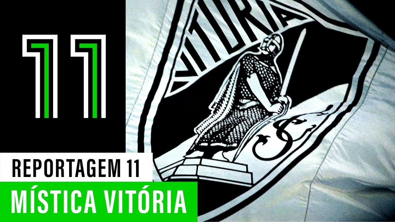 Original 11: Mística Vitória