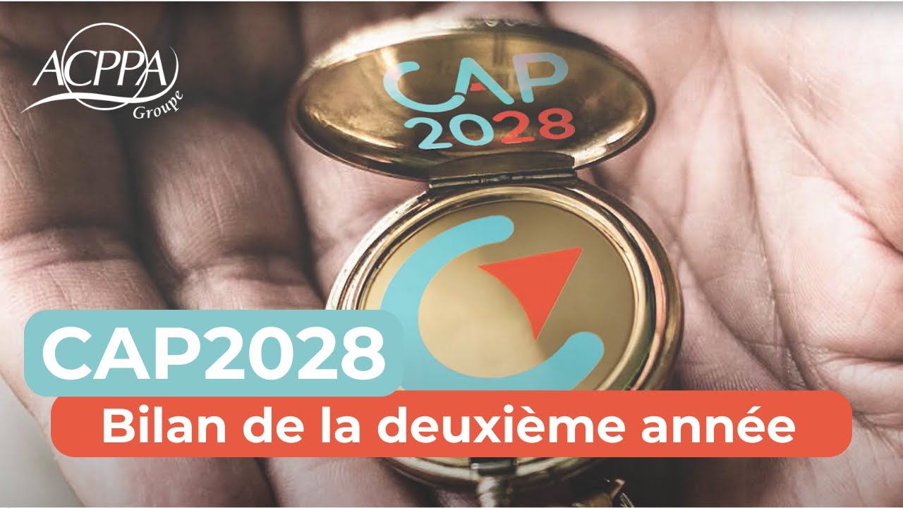 CAP 2028 : Bilan de la deuxième année