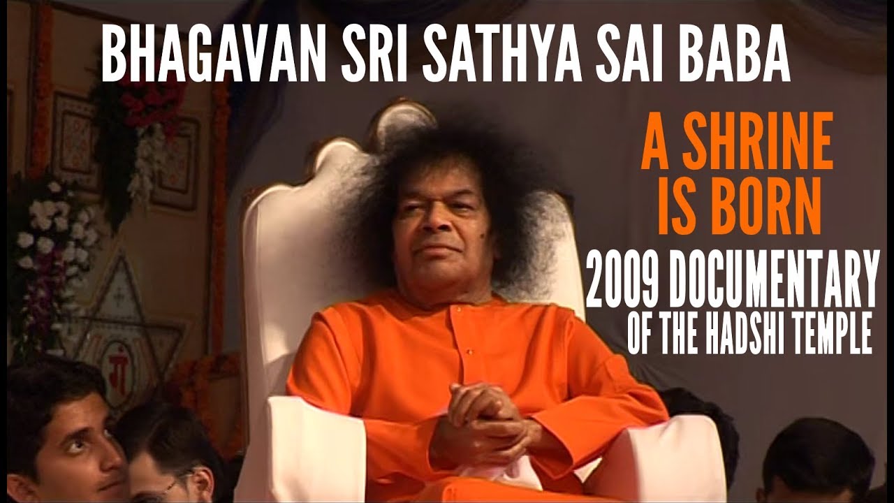 2009 Sri #Sathya #Sai Baba visit to #Hadshi #Pune #Marashtra #Documentary 