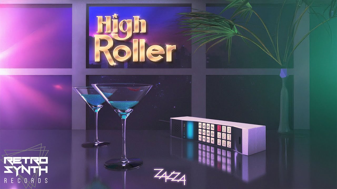 Zalza - High Roller - RetroSynth Records 2017 - Synthwave, Wall Street