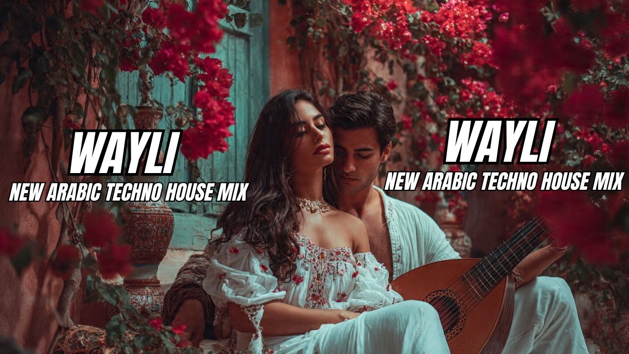 Wayli (ويلي) &ndash; Arabic Techno House Remix 2026 | Trending Club & EDM Beats