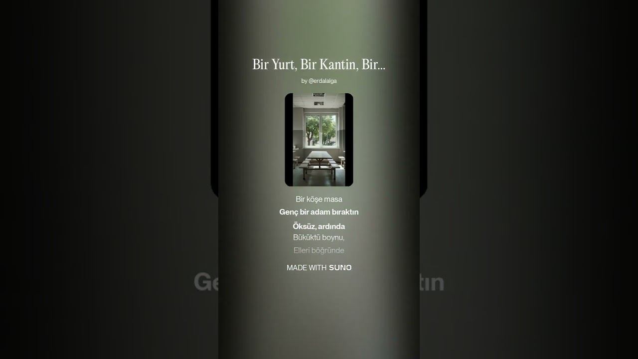 Bir Yurt, Bir Kantin, Bir Köşe Masa (Şiirden Şarkılar)