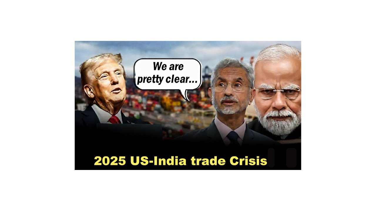 2025 US- India Trade Crisis