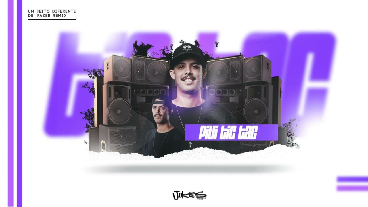 MEGA PIUI TIC TAC   DJMATHEUS SC