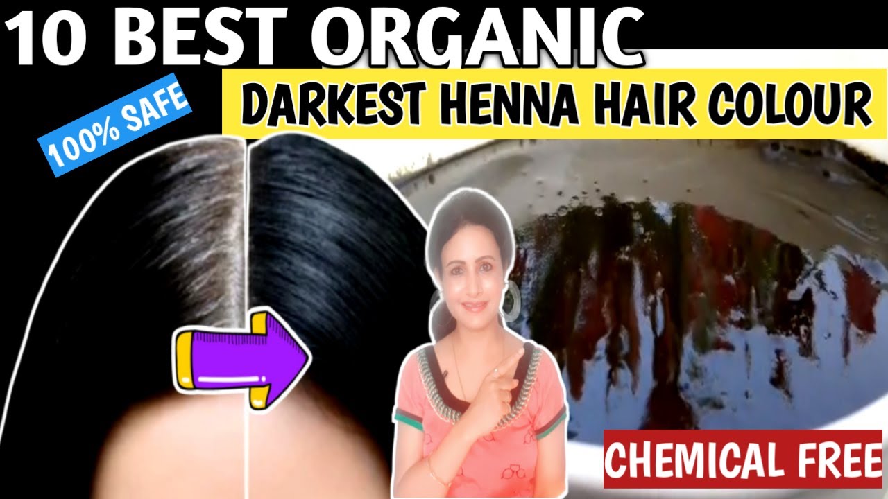 Top 10 Organic Henna Hair Colour Dye In India/ Best Organic Hair Colour Dyes/ White Hair To Black