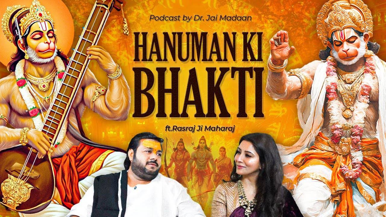 Rasraj Ji Maharaj Unfiltered Podcast: Secrets Of Hanuman Ji, Ram Naam & Powerful Mantras